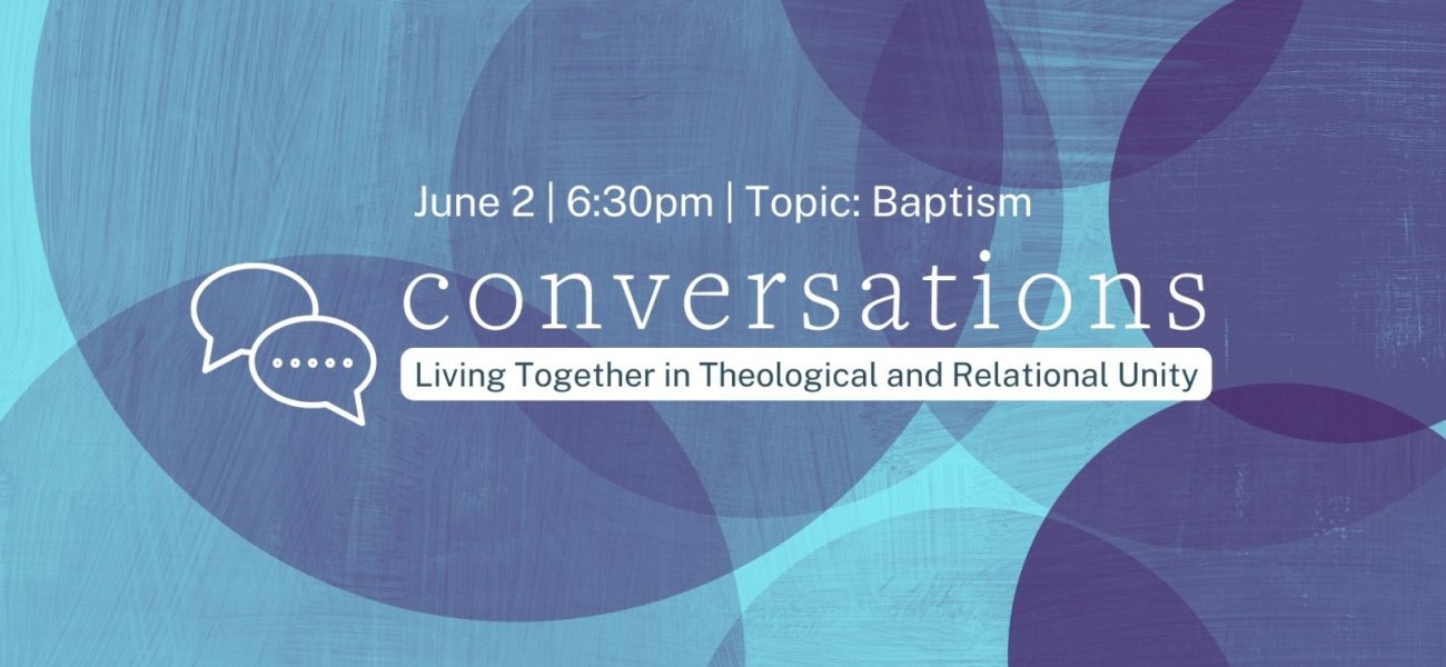 Conversations: Living Together in Theological and Relational Unity