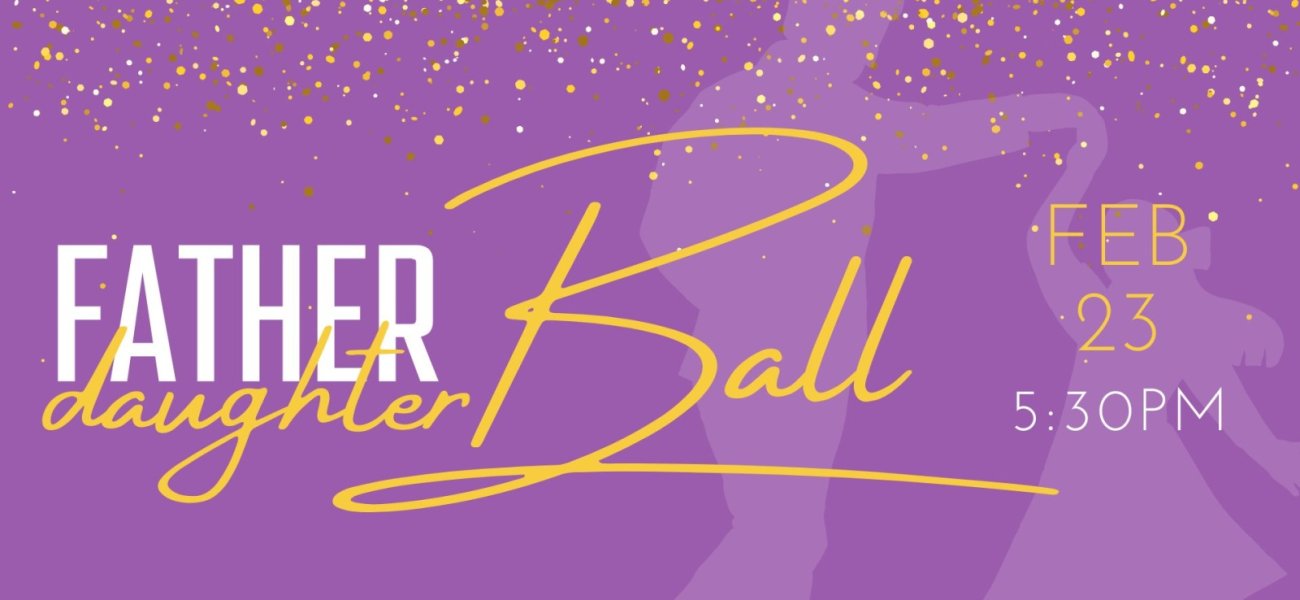 Father Daughter Dinner & Ball