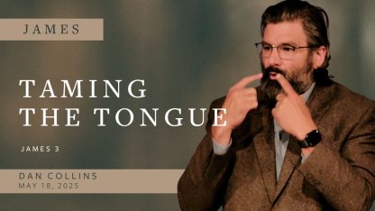 Taming the Tongue
