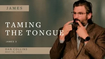 Taming the Tongue