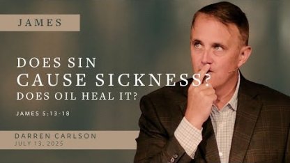 Does Sin Cause Sickness? Does Oil Heal It?