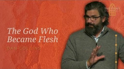 The God Who Became Flesh