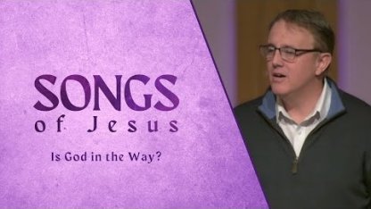 Is God In The Way?