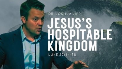 Jesus's Hospitable Kingdom